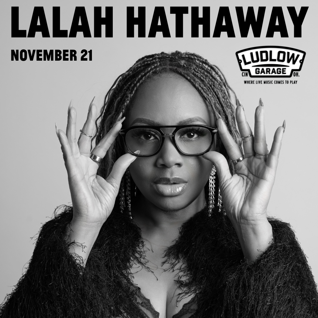 Ludlow Garage Cincinnati Lalah Hathaway
